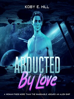 cover image of Abducted by Love